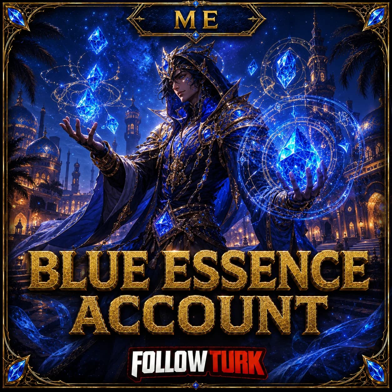 ME - Blue Essence Account