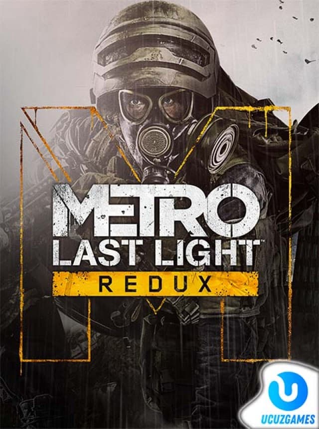 Metro Last Light Redux
