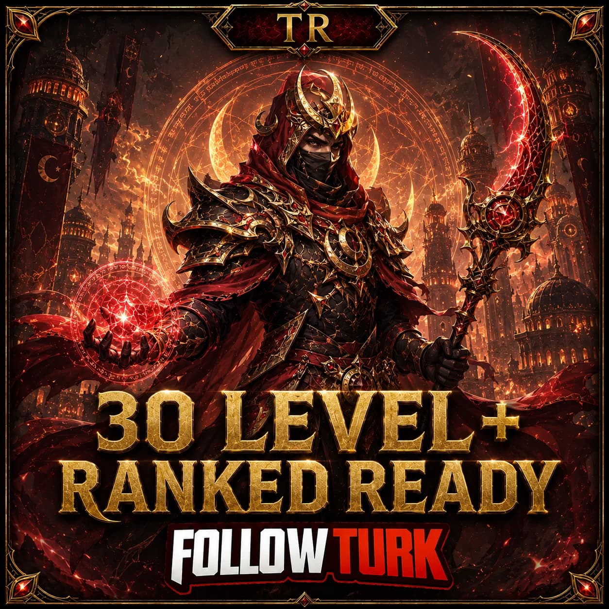 TR - 30 Level+ Ranked Ready