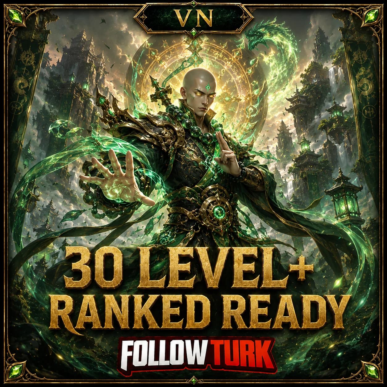 VN - 30 Level+ Ranked Ready