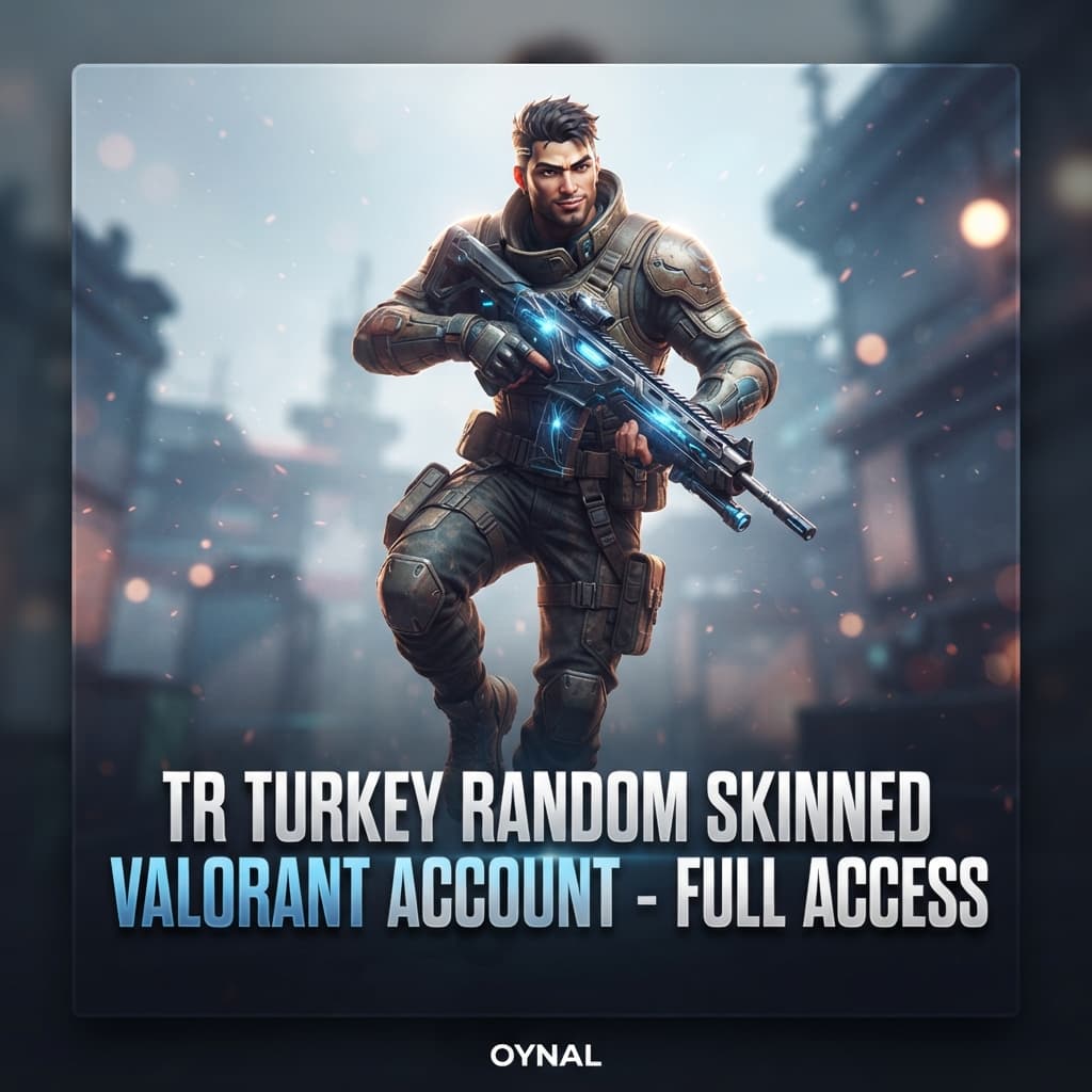 TR Turkey Random Skinned Valorant Account - Full Access