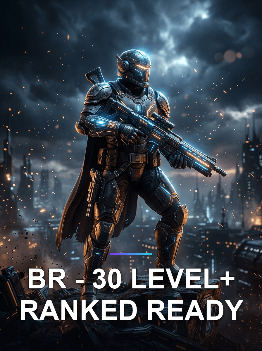 BR - 30 Level+ Ranked Ready