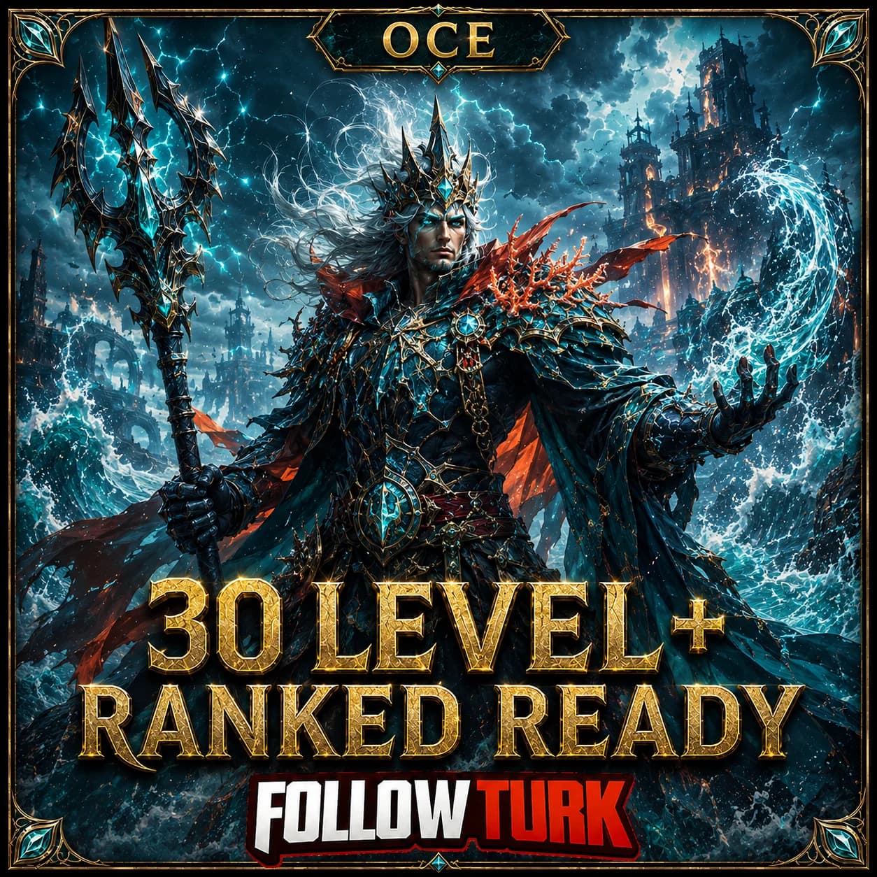 OCE - 30 Level+ Ranked Ready