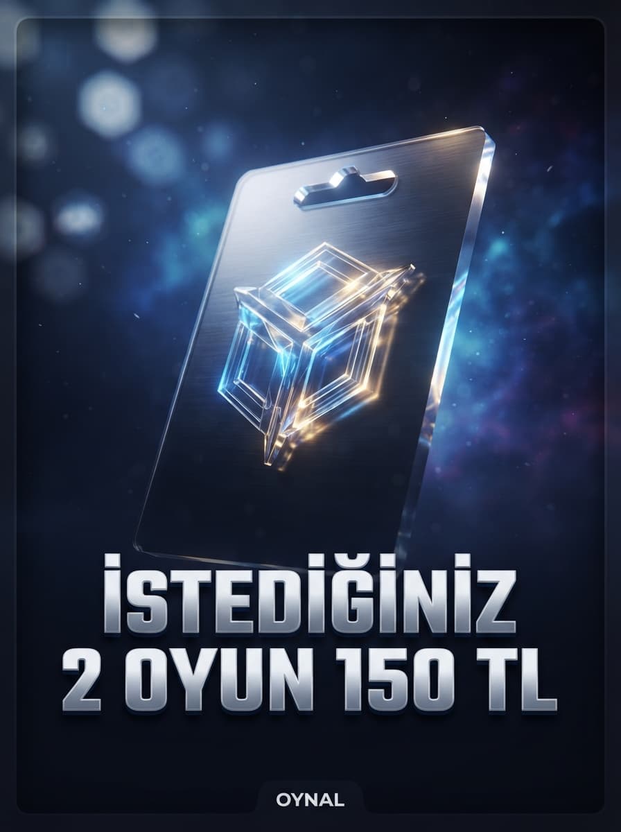 İstediğiniz 2 Oyun 150 TL