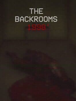 The Backrooms 1998 - Found Footage Survival Horror Game