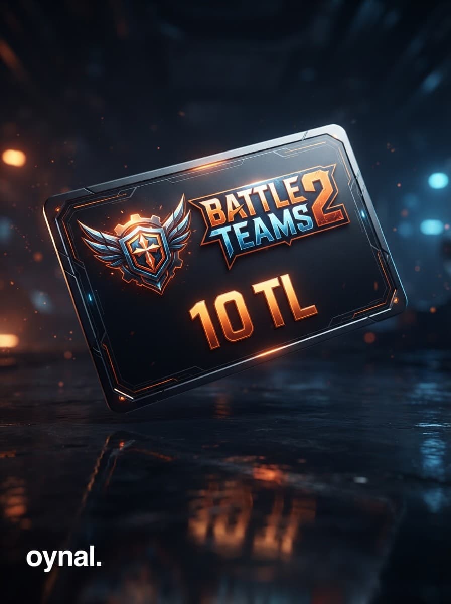Battle Teams2 : 10 TL